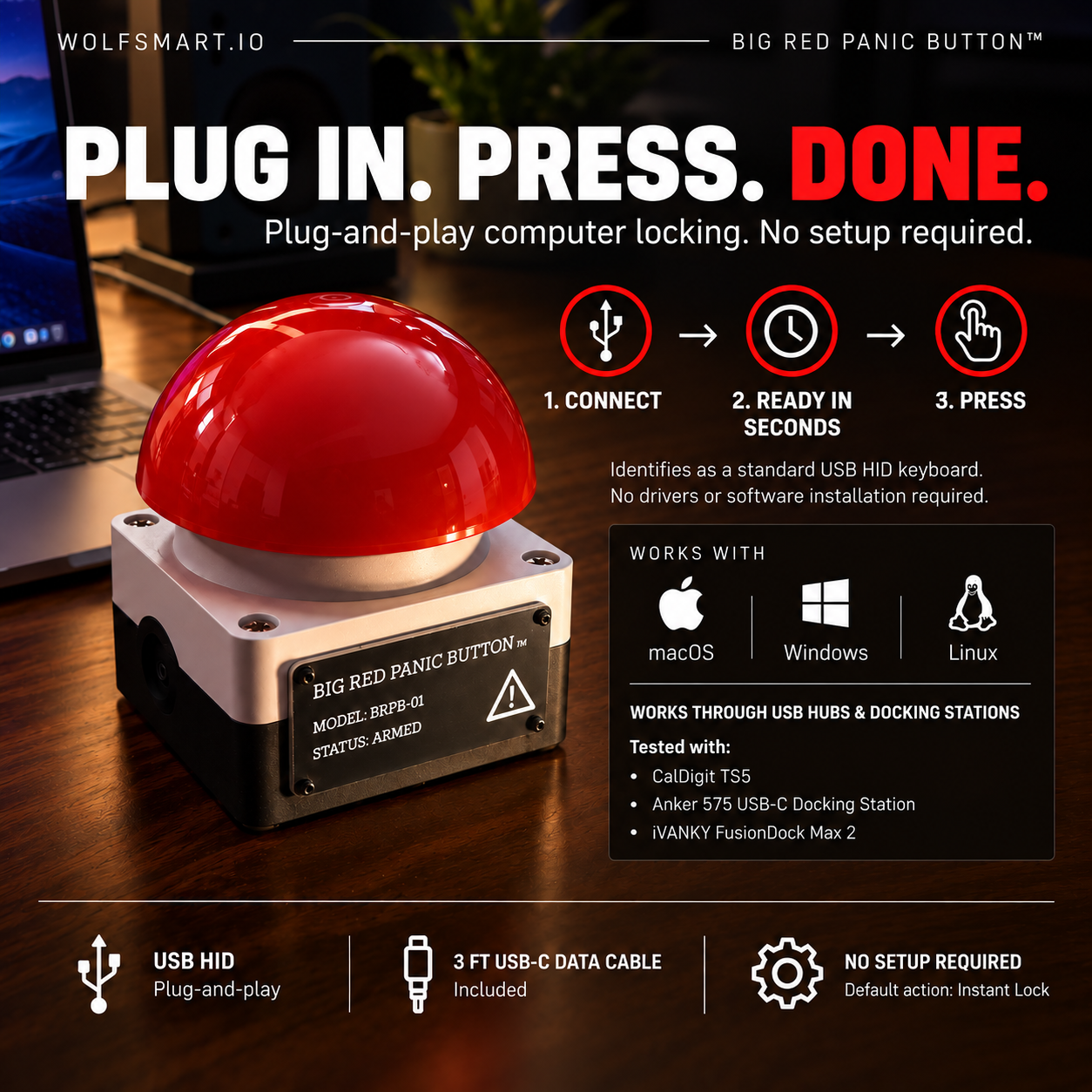 Plug-and-play compatibility: connects as a standard USB HID keyboard on macOS, Windows, and Linux, through USB hubs and docking stations.